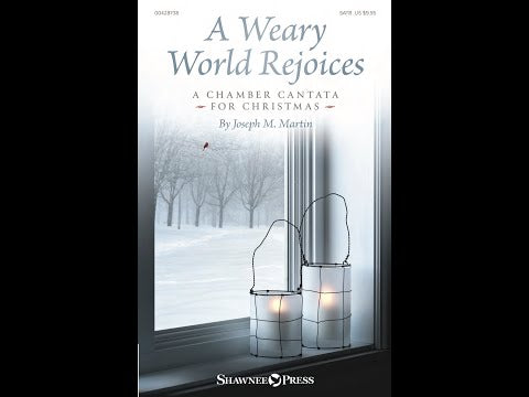 Martin: A Weary World Rejoices