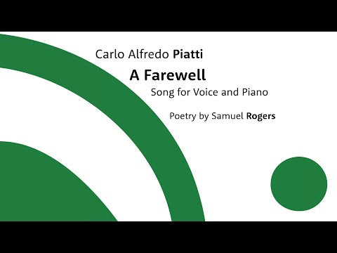 Piatti: A Farewell (Version for Voice & Piano)
