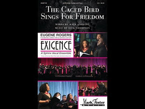 Thompson: The Caged Bird Sings for Freedom