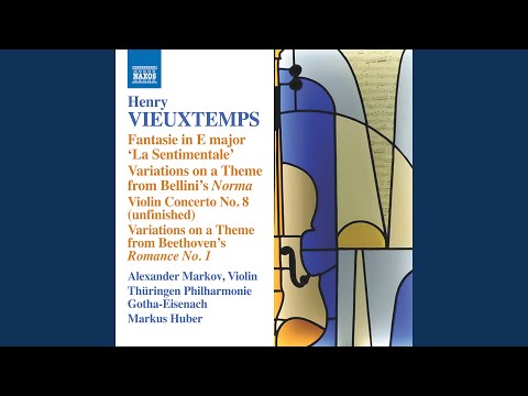 Vieuxtemps: "La Sentimentale", Op. 9b