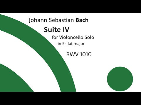 Bach: Suite No. 4 in E-flat Major, BWV 1010 (arr. for cello and piano)