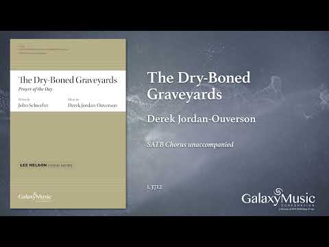 Jordan-Ouverson: The Dry-Boned Graveyards