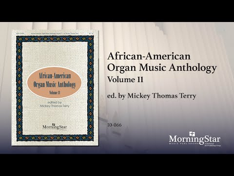 African-American Organ Music Anthology - Volume 11