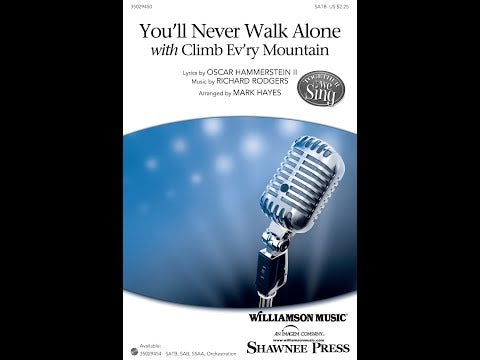 Hammerstein: You'll Never Walk Alone (arr. for SATB)