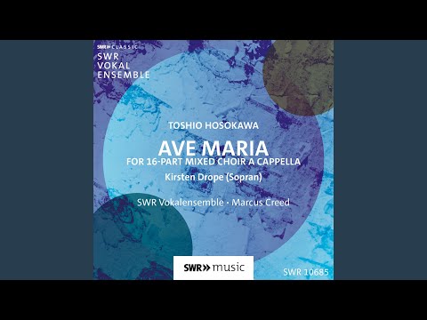 Hosokawa: Ave Maria