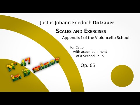 Dotzauer: Scales & Exercises, Appendix 1 from the Cello School, Op. 65