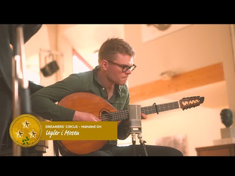 Dreamers' Circus - Handed On