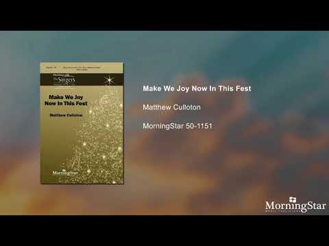 Culloton: Make We Joy Now in This Fest