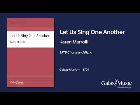 Marrolli: Let Us Sing One Another