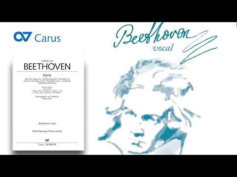 Beethoven-Biery: Kyrie based on the Adagio of the Moonlight Sonata, Op. 27, No. 2 (arr. for choir & organ)