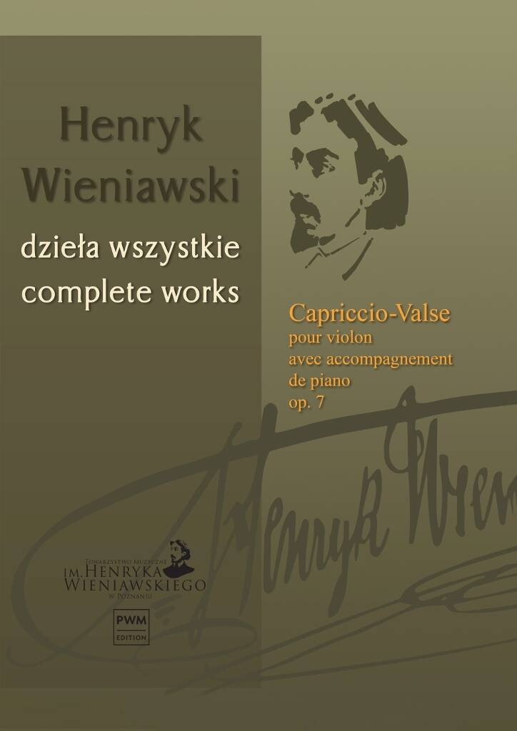 Wieniawski: Capriccio-Valse, Op. 7