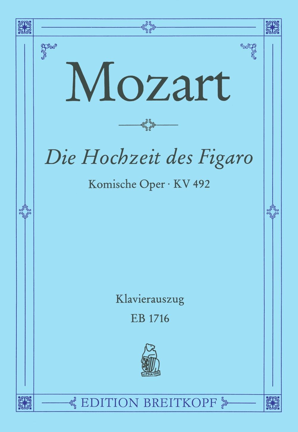 Le Nozze di Figaro KV 492