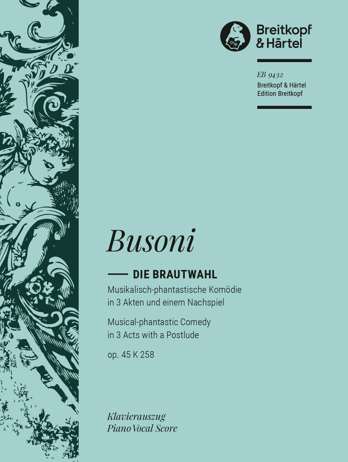 Brautwahl, Die