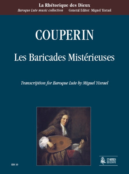 Couperin: Les Baricades Mistérieuses (arr. for baroque lute)