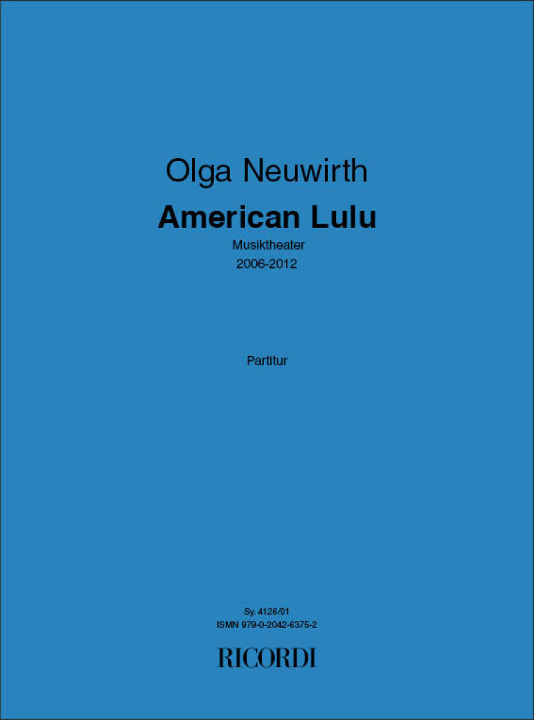 Neuwirth: American Lulu