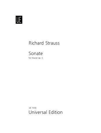 Strauss: Piano Sonata in B Minor, Op. 5