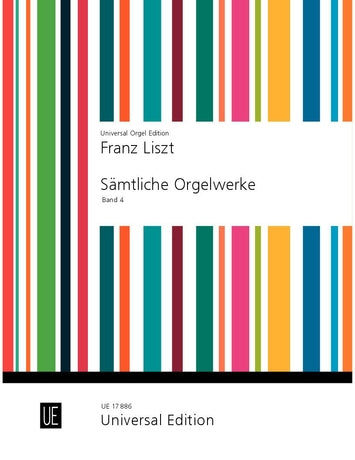 Liszt: Complete Organ Works - Volume 4