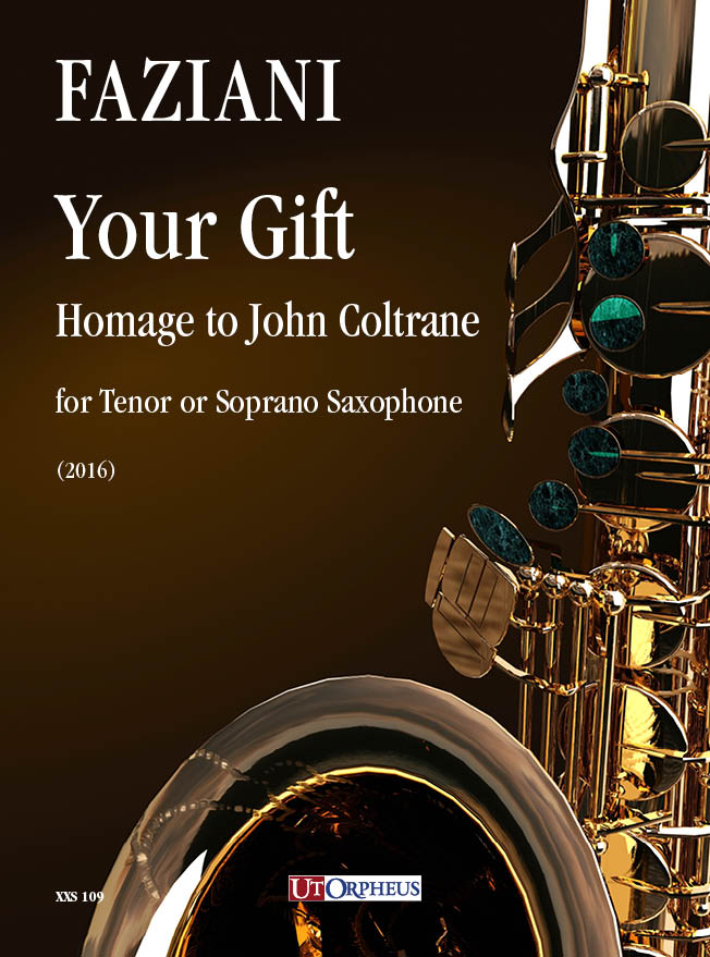 Faziani: Your Gift. Homage to John Coltrane