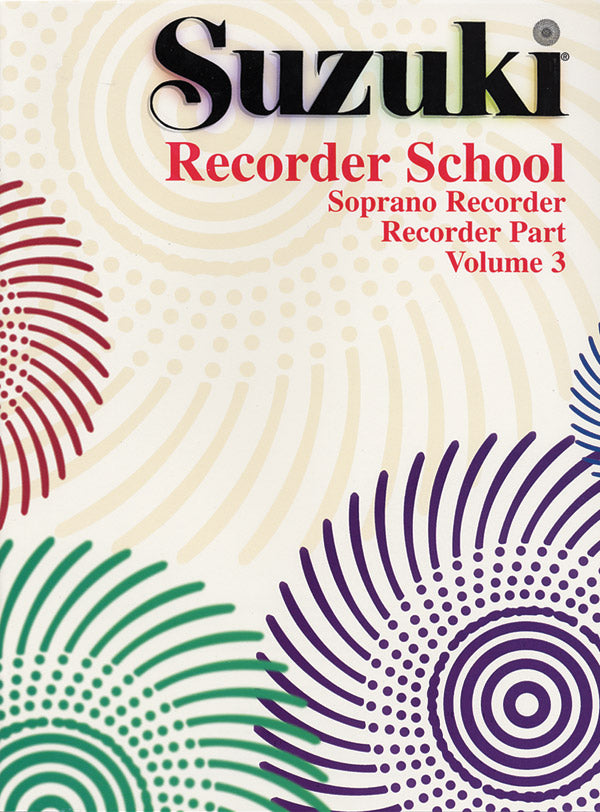 Suzuki Recorder School (Soprano) - Volume 3