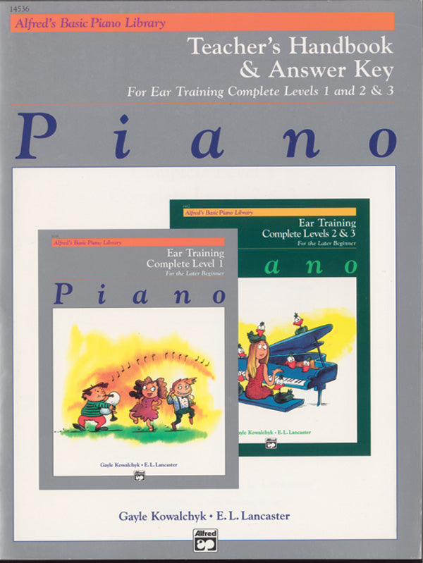 Alfred's Basic Piano Library: Teacher's Handbook for Ear Training Complete Levels 1-3