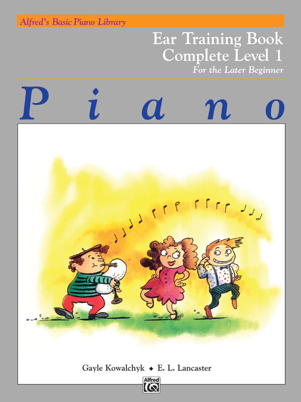 Alfred's Basic Piano Library: Ear Training Book Complete Level 1