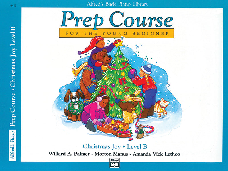 Alfred's Basic Piano Prep Course: Christmas Joy - Book B