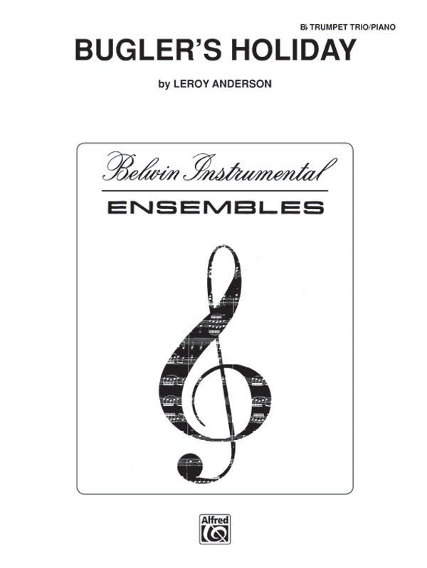 Anderson: Bugler's Holiday (arr. for trumpet trio & piano)