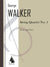 Walker: String Quartet No. 1