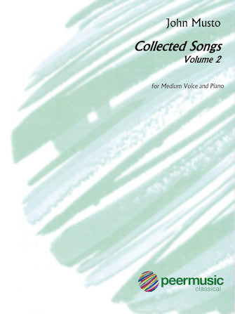 Musto: Collected Songs - Volume 2