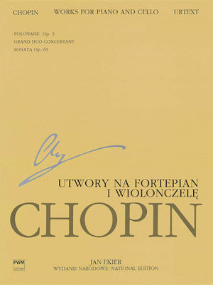 Chopin: Works for Piano and Cello