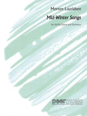 Lauridsen: Mid-Winter Songs