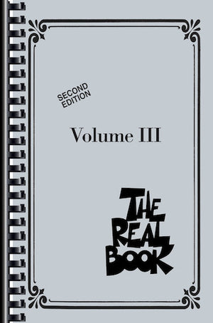 The Real Book – Volume 3 (C Edition)