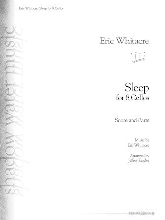Whitacre: Sleep (arr. for 8 cellos)