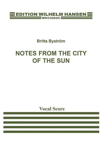 Byström: Notes from the City of the Sun