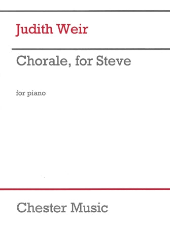 Weir: Chorale, for Steve