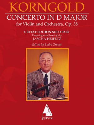 Korngold: Violin Concerto in D Major, Op. 35