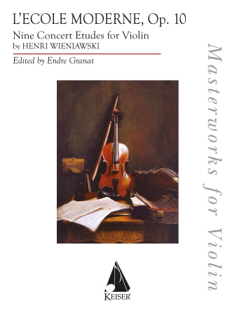 Wieniawski: L'ecole Moderne, Op. 10