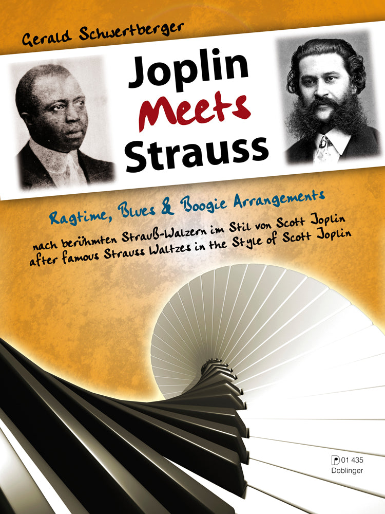 Schwertberger: Joplin Meets Strauss (Ragtime, Blues & Boogie Arrangements)