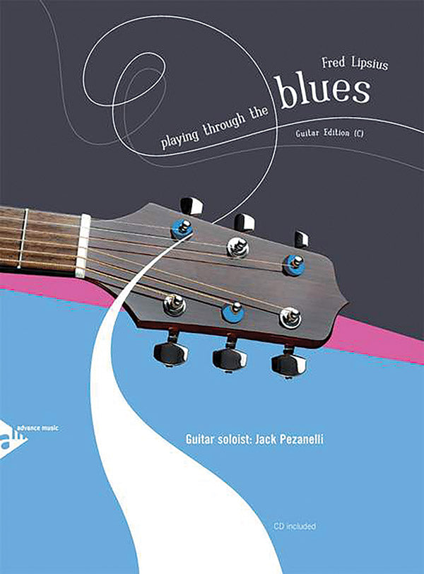 Playing Through the Blues: Guitar
