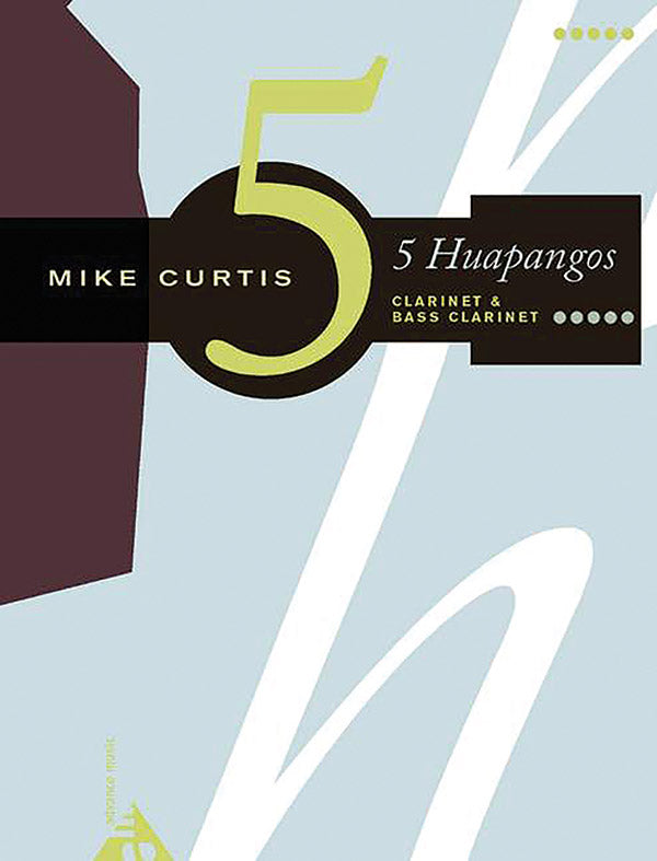 5 Huapangos for Clarinet and Bass Clarinet