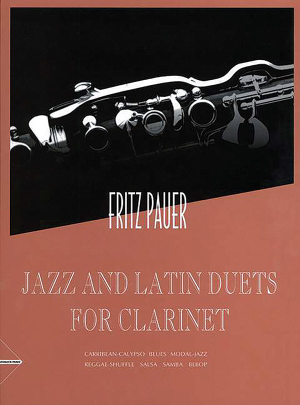 Pauer: Jazz and Latin Duets for Clarinet
