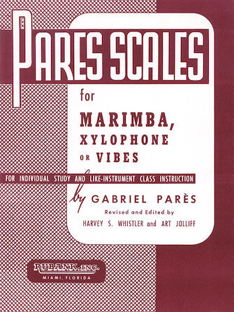 Pares Scales for Marimba, Xylophone, or Vibes