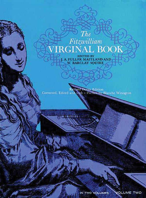 The Fitzwilliam Virginal Book - Volume 2