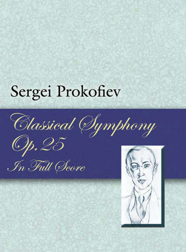 Prokofiev: Symphony No. 1 in D Major, Op. 25