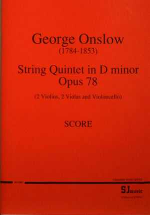 Onslow: String Quintet in D Minor, Op. 78