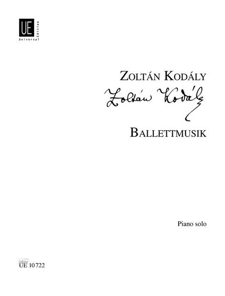 Kodály: Ballet Music (arr. for piano solo)