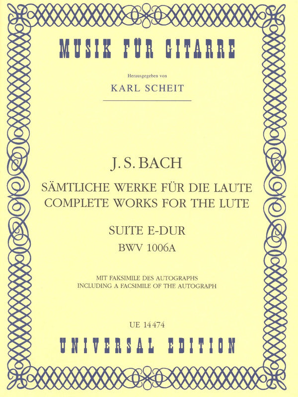 Bach: Suite in E Major, BWV 1006a (arr. for guitar)