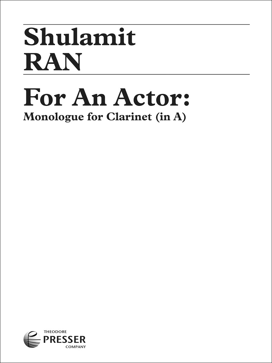 Ran: For An Actor - Monologue for Clarinet