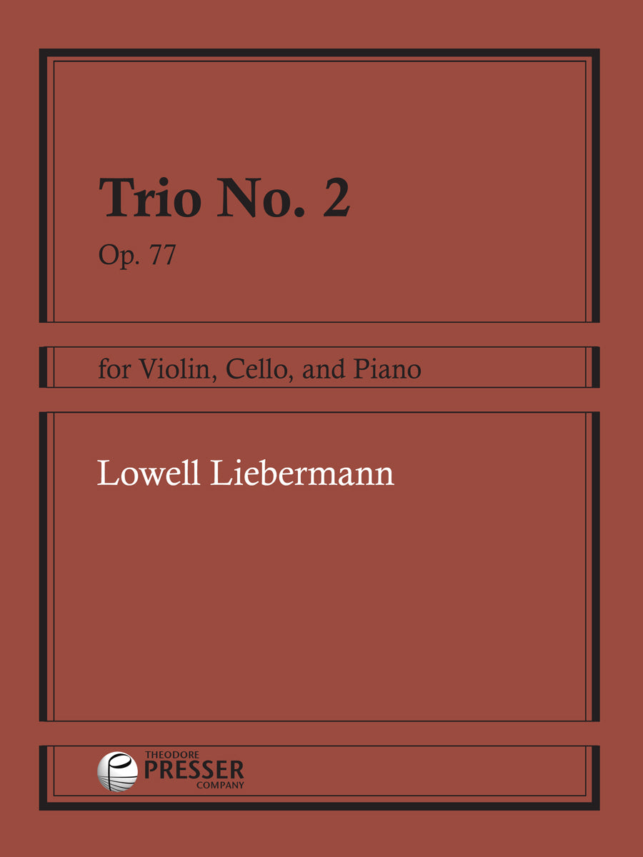 Liebermann: Piano Trio No. 2, Op. 77