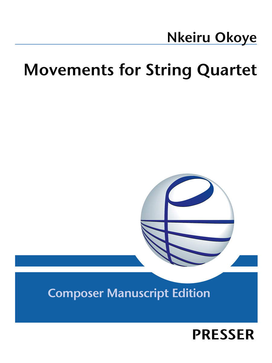 Okoye: Movements for String Quartet